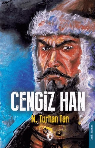 Cengiz Han – M. Turhan Tan – Dorlion Yayınları kitap kapağı