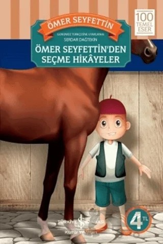 Ömer Seyfettin’den Seçme Hikayeler – Ömer Seyfettin – İş Bankası Kültür Yayınları kitap kapağı