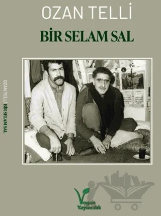 Bir Selam Sal – Ozan Telli – Vegan Yayıncılık kitap kapağı