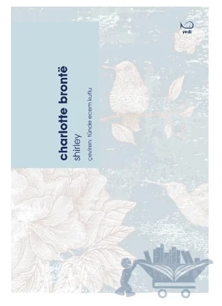Shirley – Charlotte Bronte – Yedi Yayınları kitap kapağı