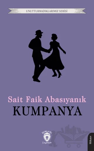 Kumpanya – Sait Faik Abasıyanık – Dorlion Yayınları kitap kapağı