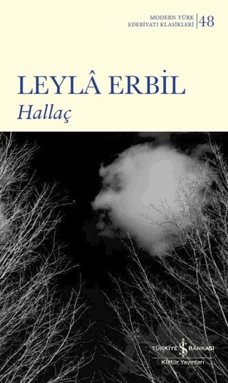 Hallaç – Leyla Erbil – İş Bankası Kültür Yayınları kitap kapağı