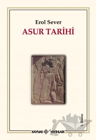 Asur Tarihi – Erol Sever – Kaynak Yayınları kitap kapağı