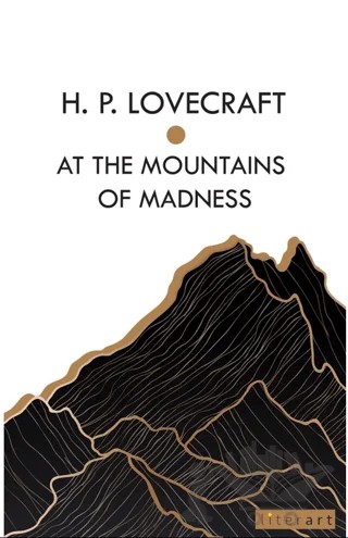 At the Montains of Madness – Howard Phillips Lovecraft – Literart Yayınları kitap kapağı