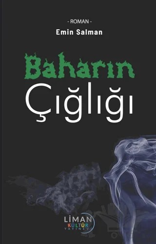 Baharın Çığlığı – Emin Salman – Liman Yayınevi kitap kapağı