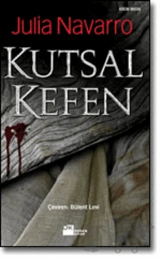Kutsal Kefen – Julia Navarro – Doğan Kitap kitap kapağı