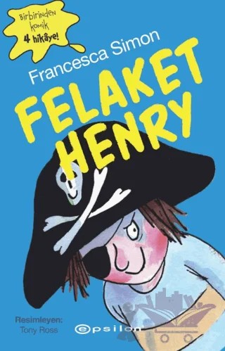 Felaket Henry – Francesca Simon – Epsilon Yayınevi kitap kapağı