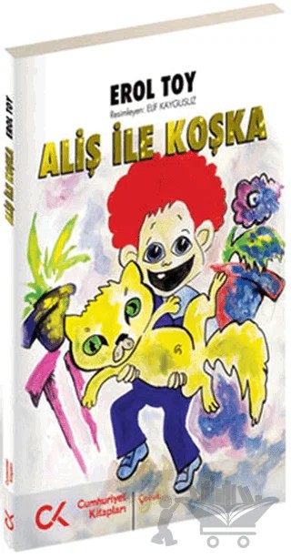 Aliş ile Koşka – Erol Toy – Cumhuriyet Kitapları kitap kapağı