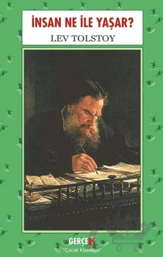 İnsan Ne İle Yaşar? – Lev Tolstoy – Gerçek Kitap kitap kapağı