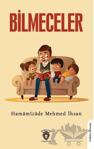 Bilmeceler 1930 – Hamamizade Mehmed İhsan – Dorlion Yayınları kitap kapağı