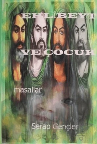 Ehlibeyt ve Çocuk – Serap Gençler – Kutla Yayınları kitap kapağı