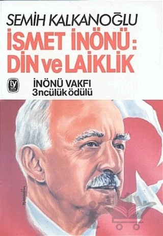 İsmet İnönü: Din ve Laiklik – Semih Kalkanoğlu – Tekin Yayınevi kitap kapağı