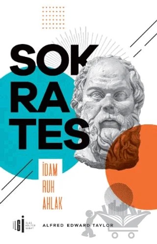 Sokrates – Alfred Edward Taylor – İlgi Kültür Sanat Yayınları kitap kapağı