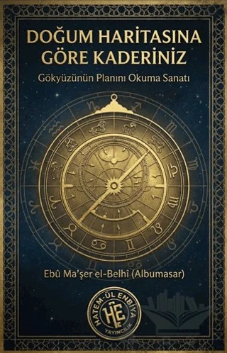 Doğum Haritasına Göre Kaderiniz – Ebu Ma'şer el-Belhi – Hatem'ül Enbiya Yayıncılık kitap kapağı