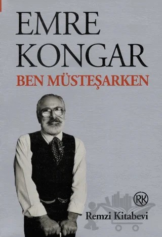 Ben Müsteşarken – Emre Kongar – Remzi Kitabevi kitap kapağı