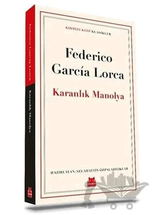 Karanlık Manolya – Federico Garcia Lorca – Kırmızı Kedi Yayınevi kitap kapağı