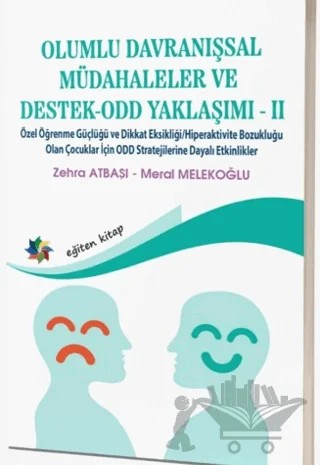 Olumlu Davranışsal Müdahaleler ve Destek - ODD Yaklaşımı - II – Kolektif – Eğiten Kitap kitap kapağı
