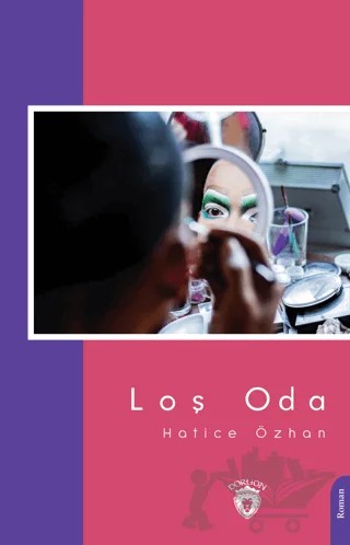 Loş Oda – Hatice Özhan – Dorlion Yayınları kitap kapağı