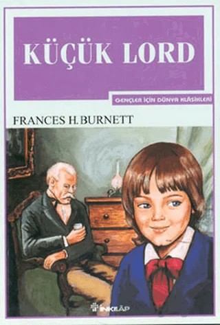 Küçük Lord – Frances H. Burnet – İnkılap Kitabevi kitap kapağı