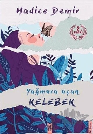 Yağmura Uçan Kelebek – Hadice Demir – X10 Kitap kitap kapağı