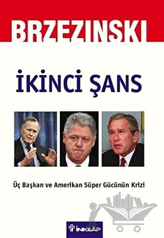İkinci Şans – Zbigniew Brzezinski – İnkılap Kitabevi kitap kapağı