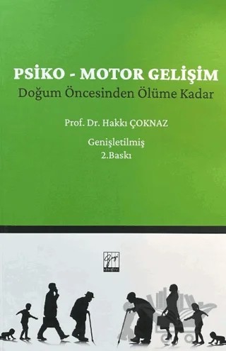 Psiko-Motor Gelişim – Hakkı Çoknaz – Gazi Kitabevi kitap kapağı