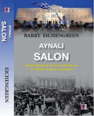 Aynalı Salon – Barry Eichengreen – Efil Yayınevi kitap kapağı