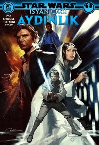 Star Wars: İsyan Çağı - Aydınlık – Greg Pak – Çizgi Düşler Yayınevi kitap kapağı