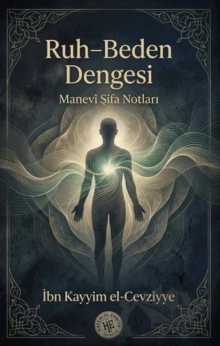 Ruh Beden Dengesi – İbn Kayyım el-Cevziyye – Hatem'ül Enbiya Yayıncılık kitap kapağı