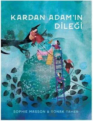 Kardan Adam’ın Dileği – Sophie Masson – Harika Çocuk Yayınları kitap kapağı