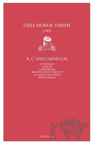 Özel Hukuk Tarihi – R. C. Van Caenegem – Pinhan Yayıncılık kitap kapağı