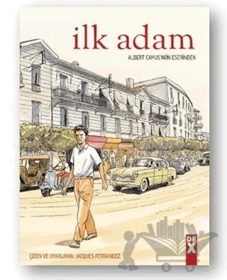 İlk Adam – Albert Camus – Dex Yayınevi kitap kapağı