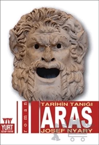 Tarihin Tanığı Aras – Josef Nyary – Yurt Kitap Yayın kitap kapağı