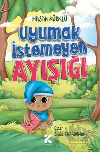 Uyumak İstemeyen Ayışığı – Hasan Kürklü – Kiba Yayımcılık kitap kapağı