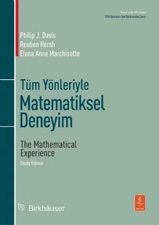 Tüm Yönleriyle MATEMATİKSEL DENEYİM - The Mathematical Experience, Study Edition – Philip J. Davis, Reuben Hersh, Elena Anne Marchisotto – Nobel Yaşam kitap kapağı