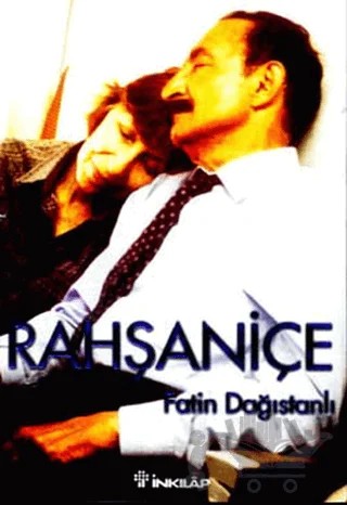 Rahşaniçe – Fatih Dağıstanlı – İnkılap Kitabevi kitap kapağı