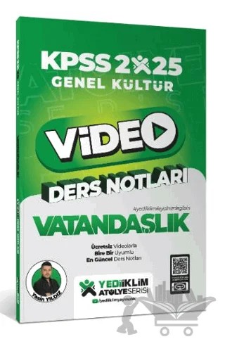 2025 KPSS Genel Kültür Vatandaşlık Video Ders Notları – Yasin Yıldız – Yediiklim Yayınları kitap kapağı