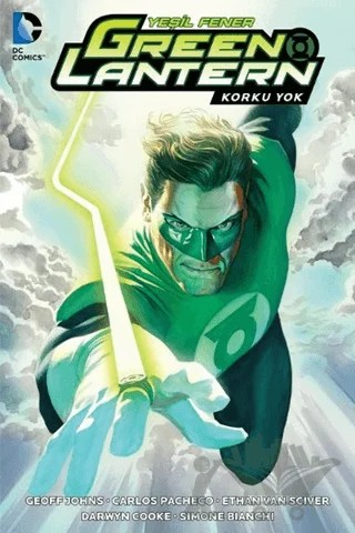 Green Lantern - Yeşil Fener / Korkmak Yok Cilt: 3 – Geoff Johns – Arka Bahçe Yayıncılık kitap kapağı