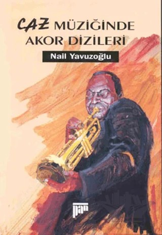 Caz Müziğinde Akor Dizileri – Nail Yavuzoğlu – Pan Yayıncılık kitap kapağı
