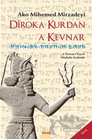 Diroka Kurdan a Kevnar – Ako Mihemed Mirzadeyi – Sitav Yayınevi kitap kapağı