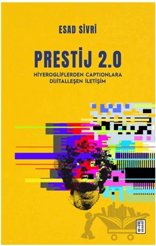 Prestij 2.0 – Esad Sivri – Ketebe Yayınları kitap kapağı