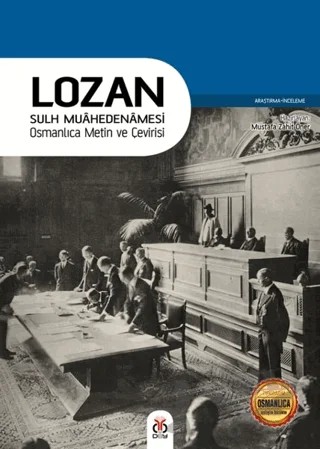 Lozan - Sulh Muahedenamesi – Mustafa Zahit Öner – DBY Yayınları kitap kapağı