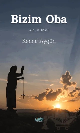 Bizim Oba – Kemal Aygün – Çimke Yayınevi kitap kapağı