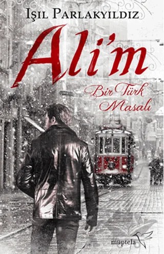 Ali'm – Işıl Parlakyıldız (Işılca) – Müptela Yayınları kitap kapağı