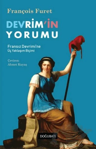 Devrim’in Yorumu – François Furet – Doğu Batı Yayınları kitap kapağı