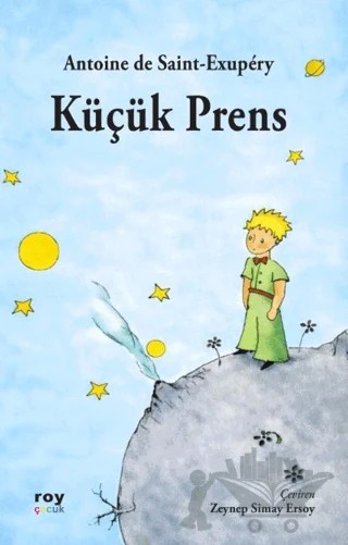 Küçük Prens – Antoine de Saint-Exupery – Roy Kitap kitap kapağı