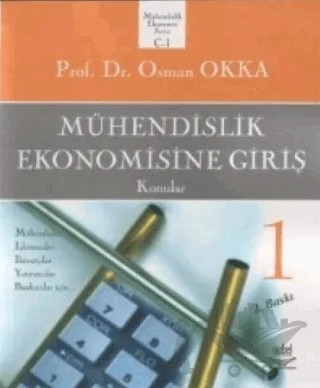 Mühendislik Ekonomisine Giriş 1 - Konular – Osman Okka – Nobel Akademik Yayıncılık kitap kapağı