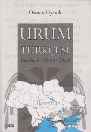 Urum Türkçesi – Osman Uyanık – Çizgi Kitabevi Yayınları kitap kapağı