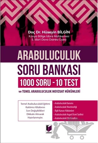 Arabuluculuk Soru Bankası (1000 Soru - 10 Test) ve Arabuluculuk Mevzuat Hükümleri – Hüseyin Bilgin – Adalet Yayınevi kitap kapağı