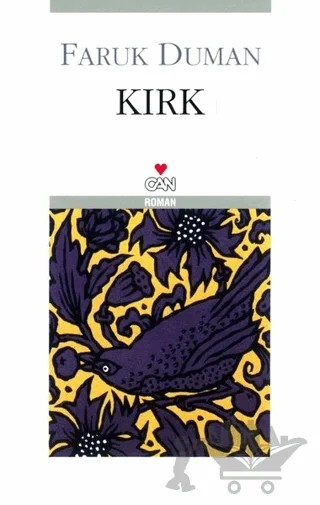 Kırk – Faruk Duman – Can Yayınları kitap kapağı